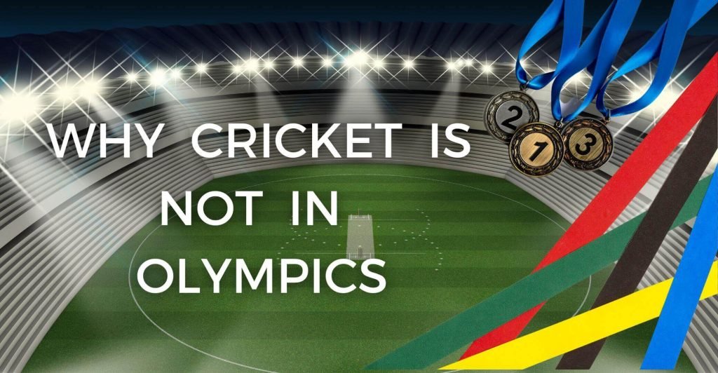 Why cricket is not in olympics